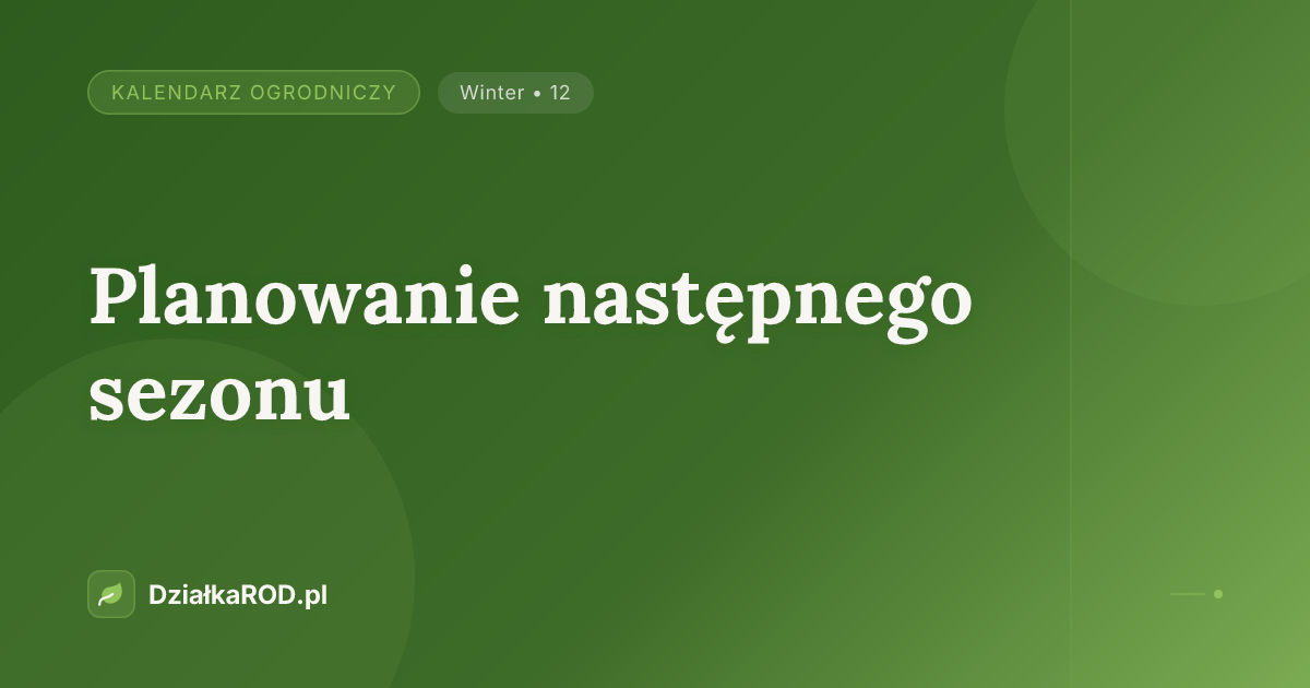 Planowanie następnego sezonu