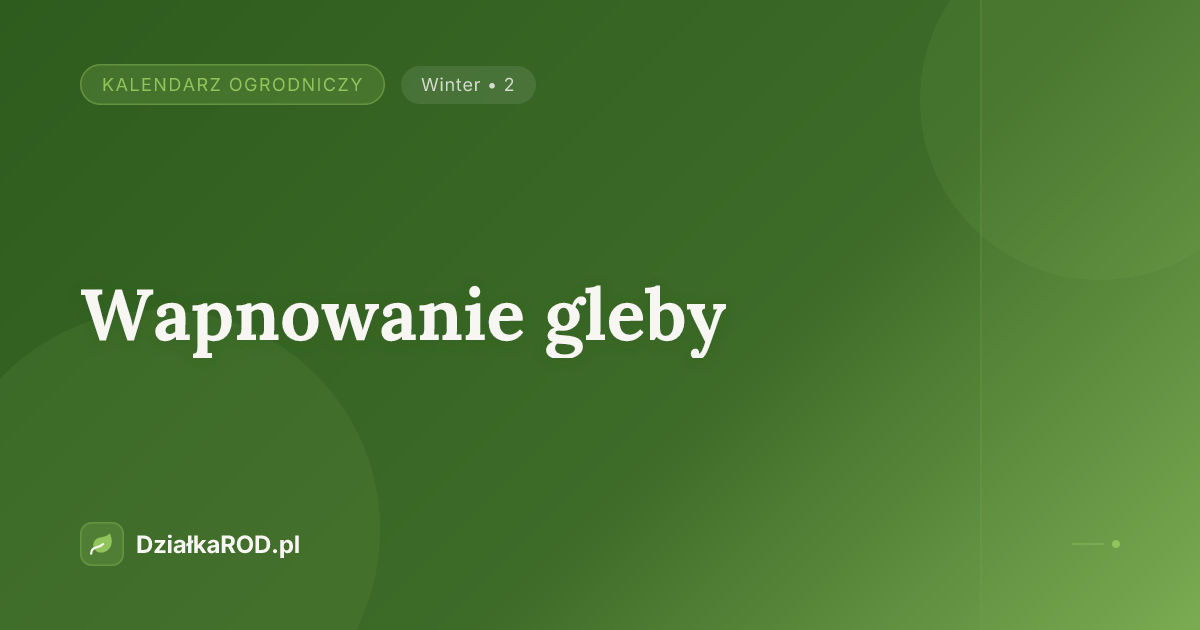 Wapnowanie gleby